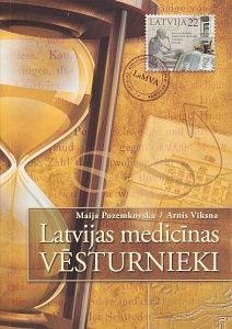 Latvijas medicīnas vēsturnieki