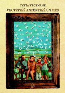Vectētiņš Antontiņš un mēs