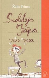 Skolotājs Jāps var visu