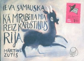 Kā Mirabella Mia reiz kāpostiņus rija