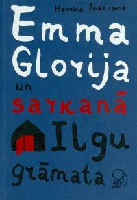 Emma Glorija un sarkanā Ilgu grāmata