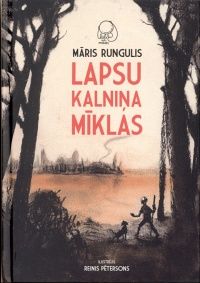 Lapsu kalniņa mīklas
