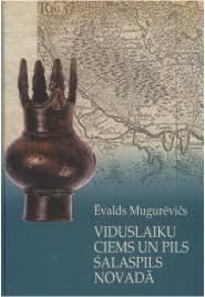 Viduslaiku ciems un pils Salaspils novadā