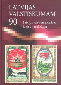 Latvijas valstiskumam 90