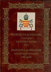 Franciska no Moliano izmeklēšanas protokols 1312. gadā