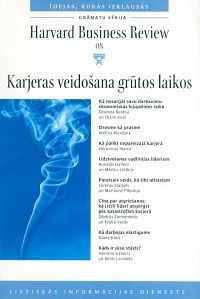 Karjeras veidošana grūtos laikos