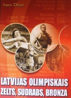 Latvijas olimpiskais zelts, sudrabs, bronza