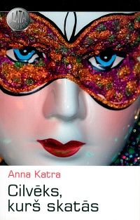 Cilvēks, kurš skatās