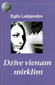 Dzīve vienam mirklim