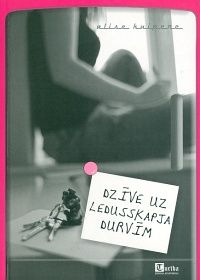 Dzīve uz ledusskapja durvīm