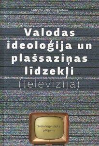 Valodas ideoloģija un plašsaziņas līdzekļi (televīzija)