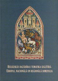 Reliģiskās dažādības tematika izglītībā - Eiropas, nacionālā un reģionālā dimensija