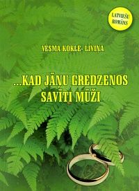 ... kad mūži Jāņu gredzenos savīti