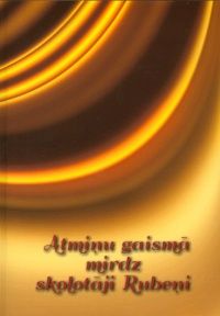 Atmiņu gaismā mirdz skolotāji Rubeņi