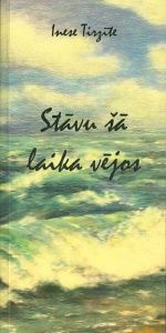 Stāvu šā laika vējos