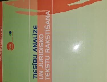 Tiesību analīze un juridisko tekstu rakstīšana
