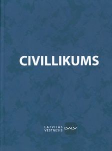 Civillikums un pārējie tiesību akti ar grozījumiem, kas izsludināti līdz 19.11.2015.