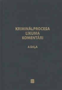 Kriminālprocesa likuma komentāri