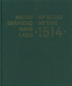 Manas grāmatas, mans laiks 1514