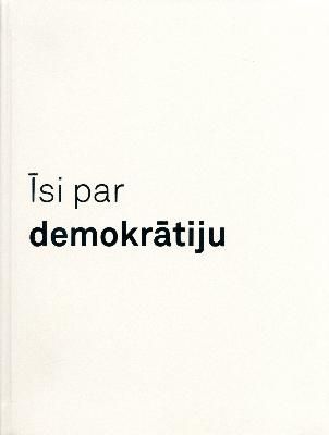 Īsi par demokrātiju