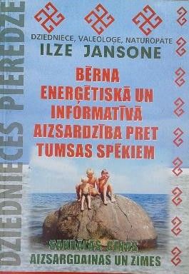 Bērna enerģētiskā un informatīvā aizsardzība pret tumsas spēkiem