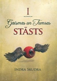 Gaismas un tumsas stāsts