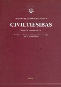 Terminu skaidrojošā vārdnīca civiltiesībās. Ģimenes un mantojuma tiesības