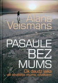 Pasaule bez mums