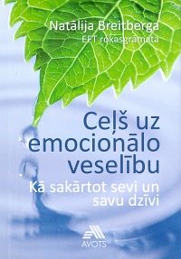 Ceļš uz emocionālo veselību