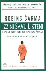 Izzini savu likteni kopā ar mūku, kurš pārdeva savu Ferrari