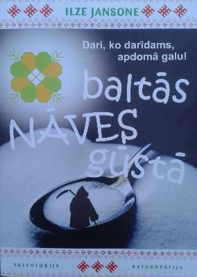 Baltās nāves gūstā