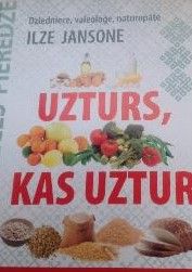 Uzturs, kas uztur