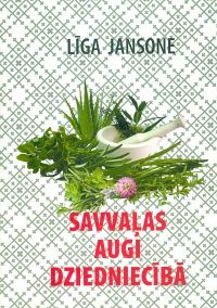 Savvaļas augi dziedniecībā