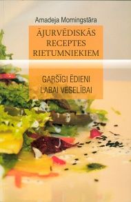 Ājurvēdiskās receptes rietumniekiem