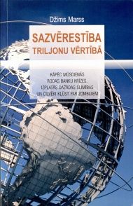 Sazvērestība triljonu vērtībā