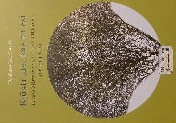 Kļūsti tas, kas tu esi