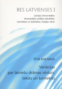 Variācijas par latviešu drāmas vēsturi