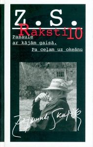 Raksti. Zigmunds Skujiņš - 10