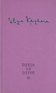 Raksti. Elza Ķezbere - 3