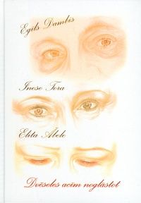 Dvēseles acīm noglāstot