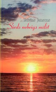 Sirds nebeigs mīlēt