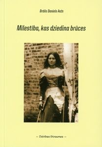 Mīlestība, kas dziedina brūces