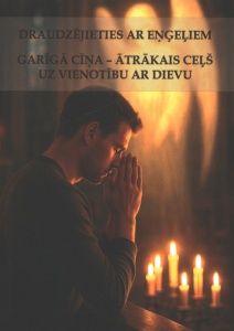 Draudzējieties ar eņģeļiem!