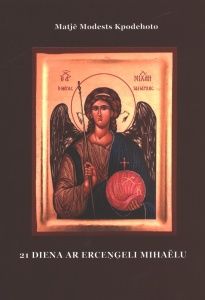 21 diena ar erceņģeli Mihaēlu