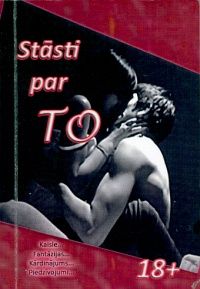 Stāsti par TO..