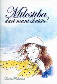 Mīlestība, dari mani skaistu!