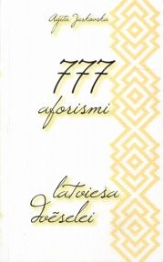 777 aforismi latvieša dvēselei..