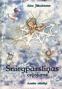 Sniegpārsliņas ceļojums