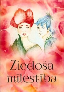 Ziedošā mīlestība