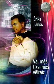 Vai mēs tiksimies vēlreiz